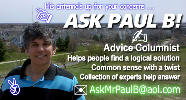 Ask Paul B! Advice Columnist