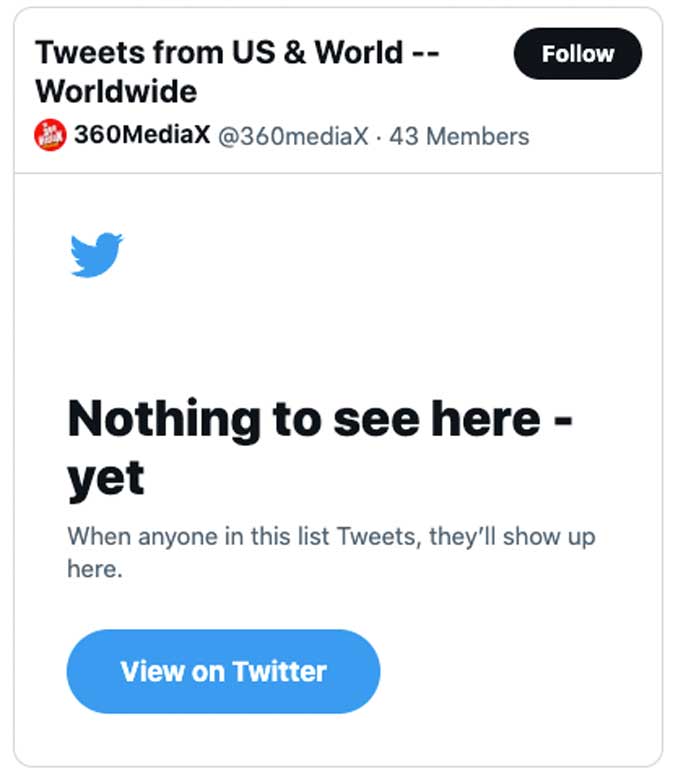 If you see "Nothing to see here - yet"  you are probably seeing an embedded Twitter list or timeline, which has been broken by actions by Twitter