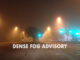 Dense Fog Advisory.